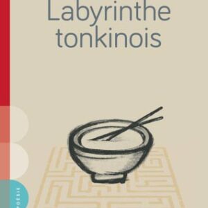Labyrinthe tonkinois