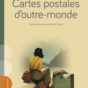 Cartes postales d'outre-monde