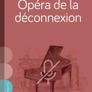 Opéra de la déconnexion