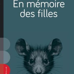 En Mémoire Des Filles
