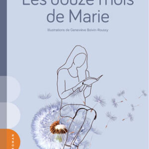 Les douze mois de Marie